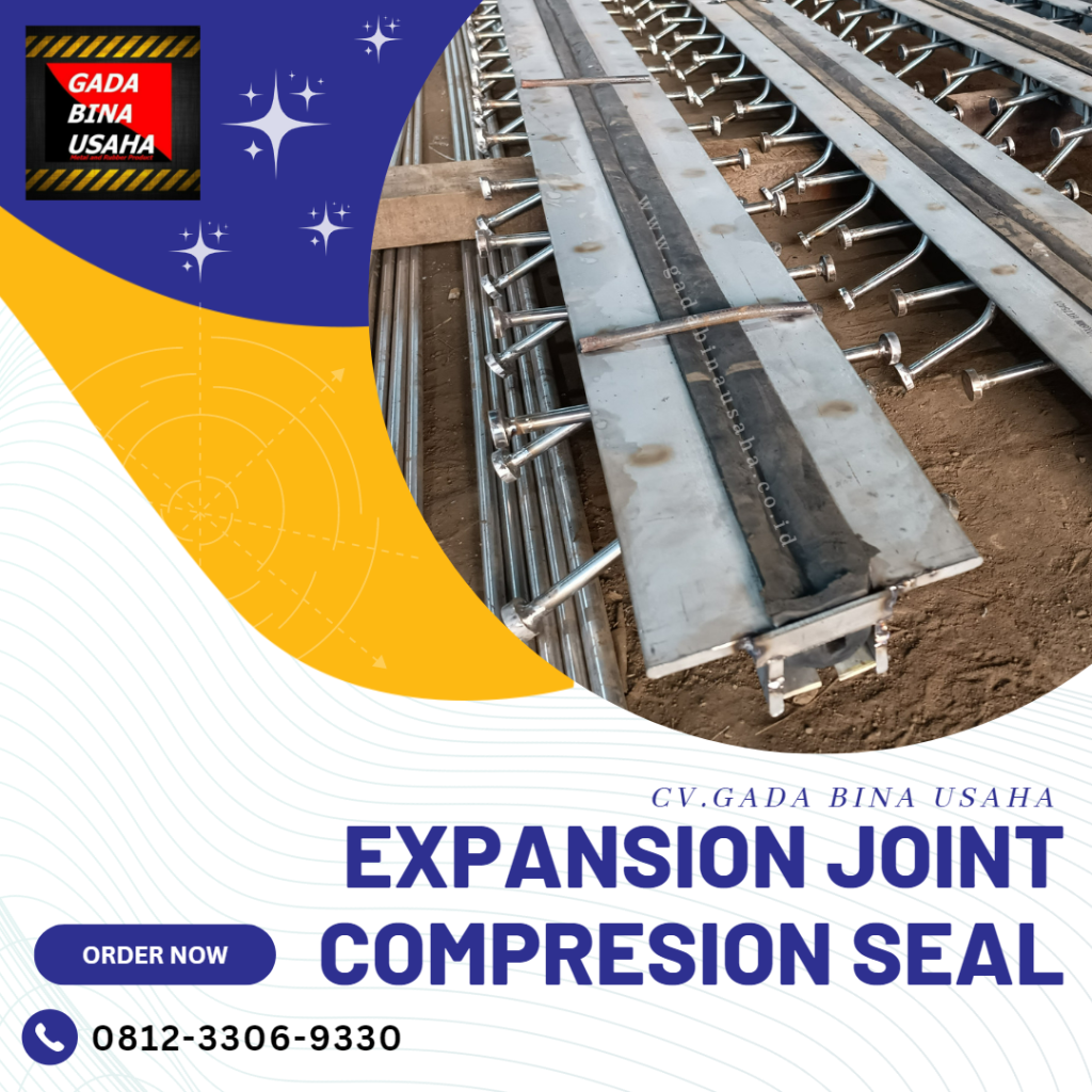 Produsen Expansion Joint Compresion Seal