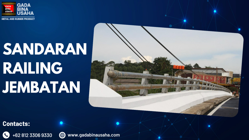Sandaran Railing Jembatan